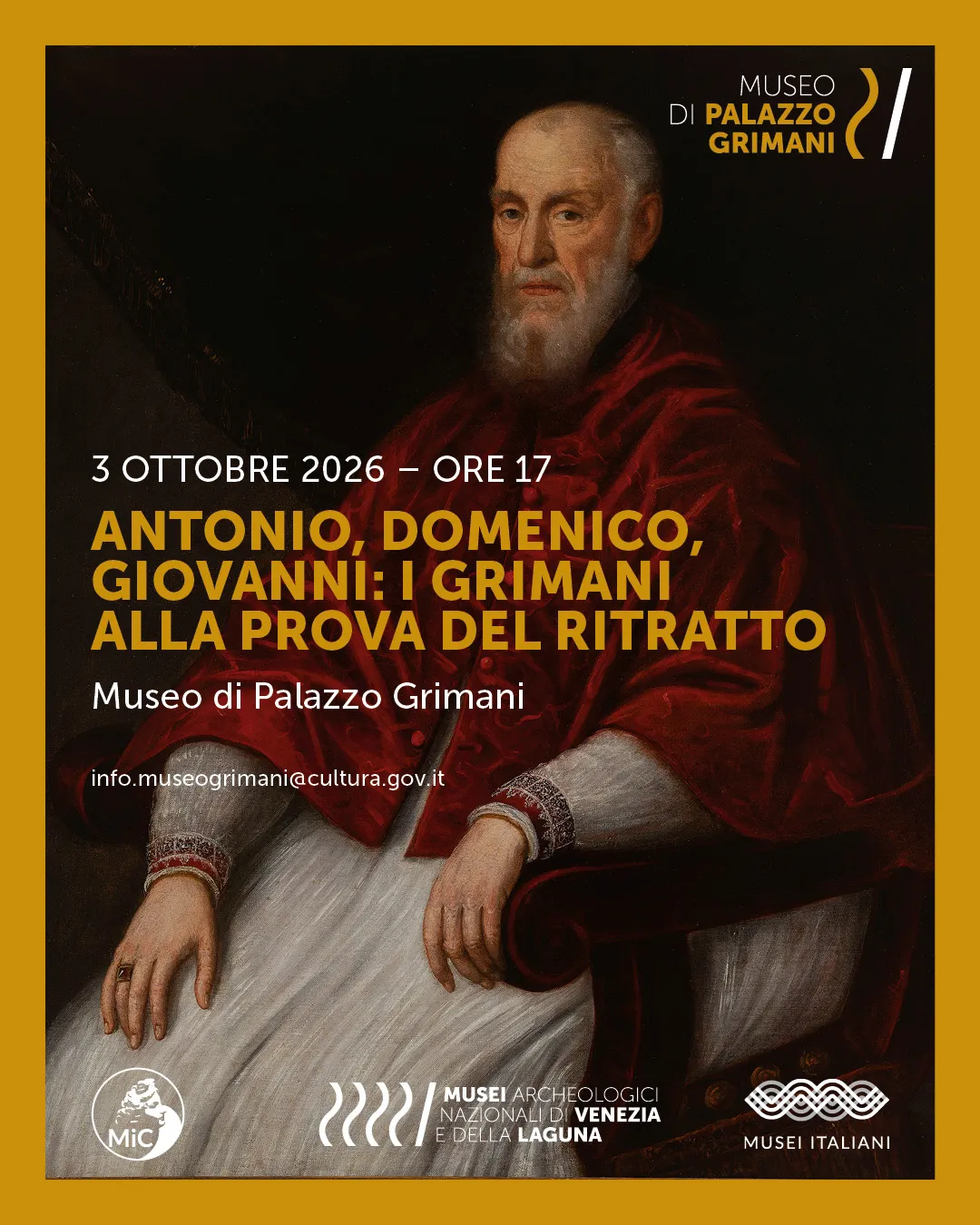 Antonio, Domenico, Giovanni - i Grimani alla prova del ritratto