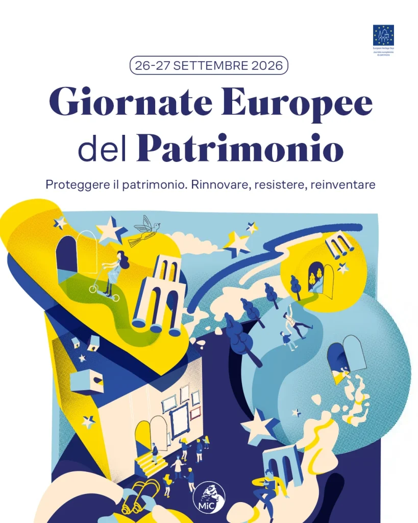 Antichi rinnovamenti. Giornate Europee del Patrimonio 2026