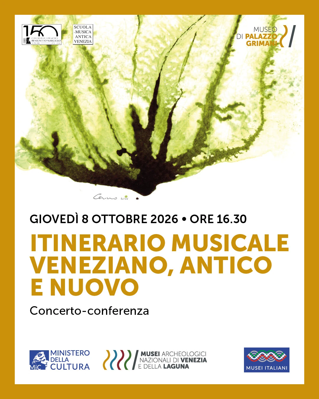 Itinerario musicale veneziano, antico e nuovo Concerto – conferenza al Museo di Palazzo Grimani Giovedì 8 ottobre 2026, ore 16:30